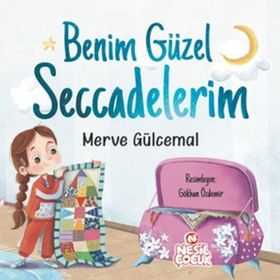 Benim Güzel Seccadelerim - Merve Gülcemal