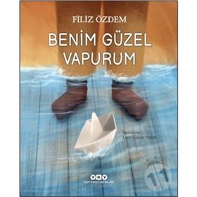 Benim Güzel Vapurum Filiz Özdem