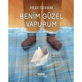 Benim Güzel Vapurum Filiz Özdem