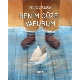 Benim Güzel Vapurum Filiz Özdem