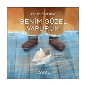 Benim Güzel Vapurum Filiz Özdem