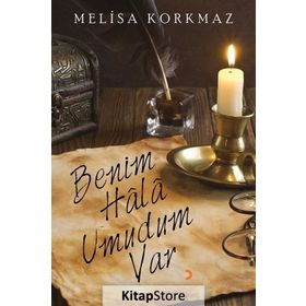 Benim Hala Umudum Var - Melisa Korkmaz