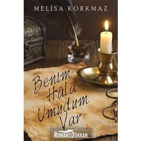 Benim Hala Umudum Var - Melisa Korkmaz