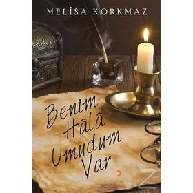 Benim Hala Umudum Var - Melisa Korkmaz