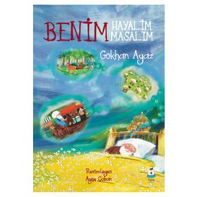 Benim Hayalim Benim Masalım - Gökhan Ayaz