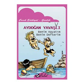 BENIM HAYATIM BENIM HEDEFIM - AYDOĞAN YAVAŞLI
