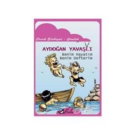 BENIM HAYATIM BENIM HEDEFIM - AYDOĞAN YAVAŞLI