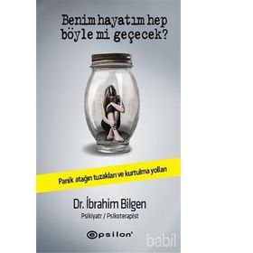 Benim Hayatım Hep Böyle Mi Geçecek? - İbrahim Bilgen