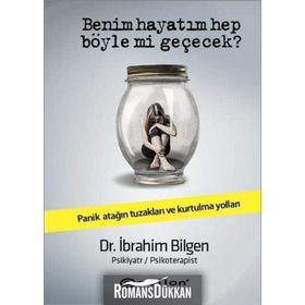 Benim Hayatım Hep Böyle Mi Geçecek? - İbrahim Bilgen