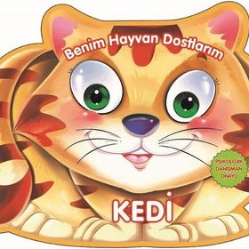 Benim Hayvan Dostlarım - Kedi - 0-6 Yaş Yayınları