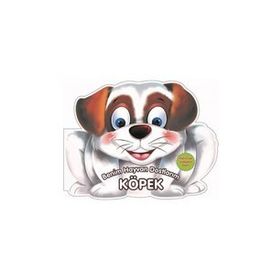 Benim Hayvan Dostlarım - Köpek - 0-6 Yaş Yayınları