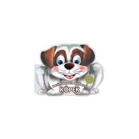 Benim Hayvan Dostlarım - Köpek - 0-6 Yaş Yayınları