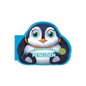 Benim Hayvan Dostlarım - Penguen - 0-6 Yaş Yayınları