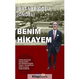 Benim Hikayem - İbat Nebioğlu Öngel