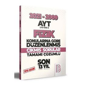 Benim Hocam Yayıncılık 2009-2021 AYT Fizik Son 13 Yıl Tıpkı Basım Konularına Göre Düzenlenmiş Tamamı Çözümlü Çıkmış Sorular