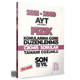 Benim Hocam Yayıncılık 2009-2021 AYT Fizik Son 13 Yıl Tıpkı Basım Konularına Göre Düzenlenmiş Tamamı Çözümlü Çıkmış Sorular