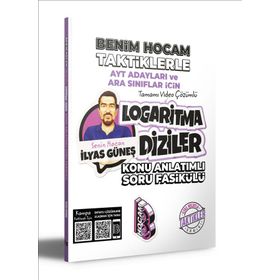 Benim Hocam Yayıncılık - 2023 AYT Adayları ve Ara Sınıflar İçin Taktiklerle Logaritma Diziler Konu Anlatımlı Soru Fasikülü