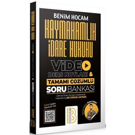 Benim Hocam Yayıncılık Kaymakamlık İdare Hukuku Video Ders Notları ve Tamamı Çözümlü Soru Bankası