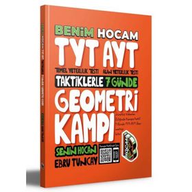 Benim Hocam Yayınları 2022 TYT AYT Taktiklerle 7 Günde Geometri Kampı