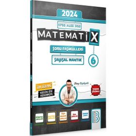 Benim Hocam Yayınları - 2024 KPSS ALES DGS Matematix Soru Fasikülleri Sayısal Mantık 6