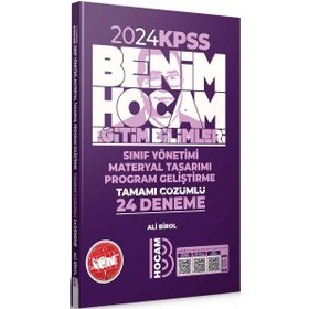 Benim Hocam Yayınları 2024 KPSS Eğitim Bilimleri Program Geliştirme Sınıf Yönetimi Materyal Tasarımı Tamamı Çözümlü 24 Deneme