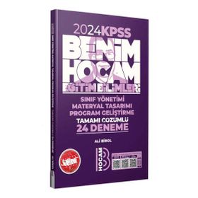 Benim Hocam Yayınları 2024 KPSS Eğitim Bilimleri Program Geliştirme Sınıf Yönetimi Materyal Tasarımı Tamamı Çözümlü 24 Deneme