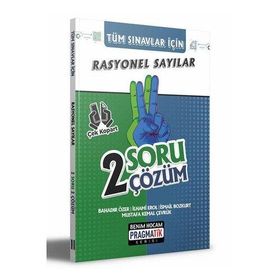 Benim Hocam Yayınları - Pragmatik Serisi 2022 Tüm Sınavlar İçin Rasyonel Sayılar 2 Soru 2 Çözüm Fasikülü