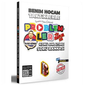 Benim Hocam Yayınları Taktiklerle Problemler Konu Anlatımlı Soru Bankası