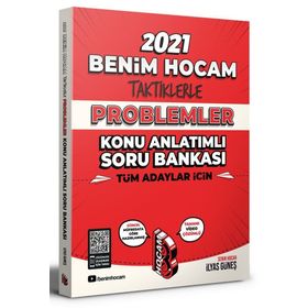 Benim Hocam Yayınları Tüm Adaylar İçin Taktiklerle Problemler Konu Anlatımlı Soru Bankası