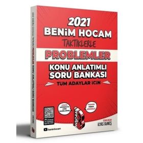 Benim Hocam Yayınları Tüm Adaylar İçin Taktiklerle Problemler Konu Anlatımlı Soru Bankası