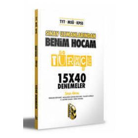 Benim Hocam Yayınları TYT MSÜ KPSS Sınav Uzmanlarından Türkçe 15x40 Adet Deneme