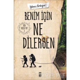 Benim İçin Ne Dilersen - Yılmaz Erdoğan