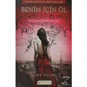 BENIM İÇİN ÖL - AMY PLUM