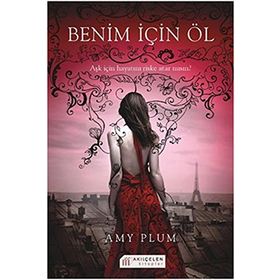 BENIM İÇİN ÖL - AMY PLUM