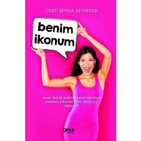 Benim İkonum - Ülkü Şeyma Atasever