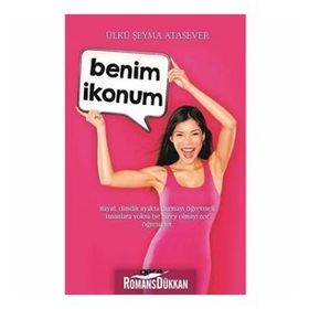 Benim İkonum - Ülkü Şeyma Atasever