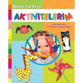 Benim İlk Elişi Aktivitelerim - Kolektif
