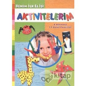 Benim İlk Elişi Aktivitelerim - Kolektif