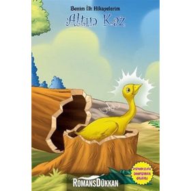 Benim İlk Hikayelerim - Altın Kaz - Parıltı Komisyon