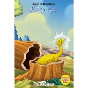 Benim İlk Hikayelerim - Altın Kaz - Parıltı Komisyon
