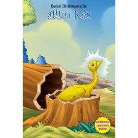 Benim İlk Hikayelerim - Altın Kaz - Parıltı Komisyon