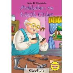 Benim İlk Hikayelerim - Ayakkabıcı ve Küçük Cinler - Parıltı Komisyon Kollektif Heyet-Kurul-Komisyon
