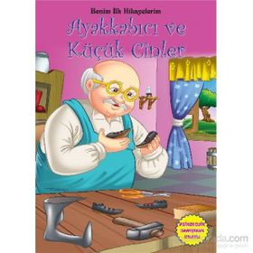 Benim İlk Hikayelerim - Ayakkabıcı ve Küçük Cinler - Parıltı Komisyon Kollektif Heyet-Kurul-Komisyon