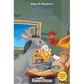 Benim İlk Hikayelerim - Bremen Mızıkacıları - kollektif