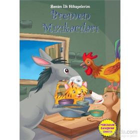 Benim İlk Hikayelerim - Bremen Mızıkacıları - kollektif