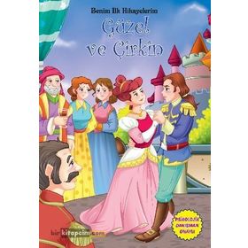 Benim İlk Hikayelerim - Güzel ve Çirkin - Parıltı Komisyon