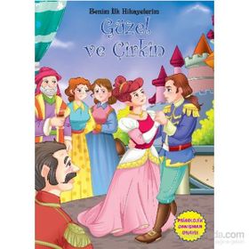 Benim İlk Hikayelerim - Güzel ve Çirkin - Parıltı Komisyon