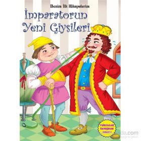 Benim İlk Hikayelerim - İmparatorun Yeni Giysileri - Parıltı Komisyon