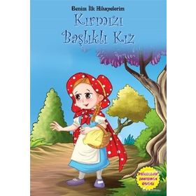 Benim İlk Hikayelerim - Kırmızı Başlıklı Kız - Kollektif Heyet-Kurul-Komisyon