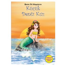 Benim İlk Hikayelerim - Küçük Deniz Kızı - Parıltı Komisyon
